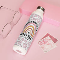 "Overstimulated" Slim Water Bottle