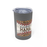 "Baseball MAMA" Vacuum Insulated Tumbler, 11oz