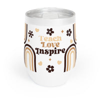 "Teacher" Chill Wine Tumbler