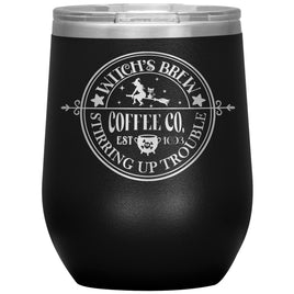 "Witch's Brew" 12oz Wine Insulated Tumbler