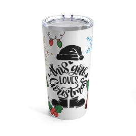 "This Girl Loves Christmas" Tumbler 20oz