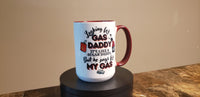 "Gas Daddy" 15oz ceramic mug