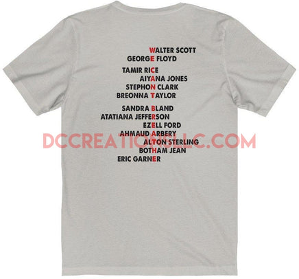 "Say Their Names" Short Sleeve Tee.