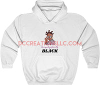 "Unapologetically Black" Hooded Sweatshirt.