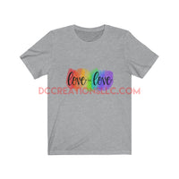 "Love is Love" Short Sleeve T-shirt.
