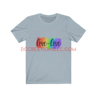 "Love is Love" Short Sleeve T-shirt.