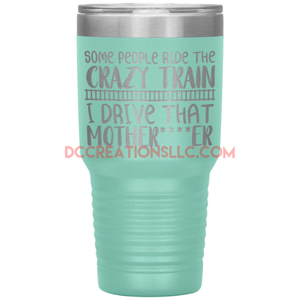 "Crazy Train" 30oz. Tumblers.