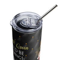 "Black Queen" Stainless steel tumbler