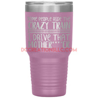 "Crazy Train" 30oz. Tumblers.